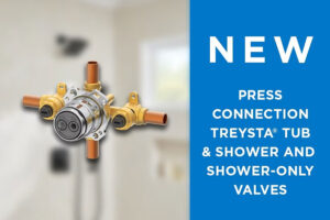 Gerber Adds Press Connection Treysta® Tub & Shower
